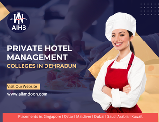 Private Hotel Management Colleges in Dehradun
