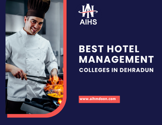 Hotel Management Colleges in Dehradun