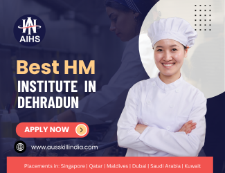 Best HM Institute in Dehradun