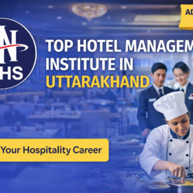 Top Hotel Management Institute in Uttarakhand