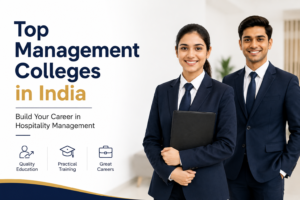 Top Hotel Management Colleges in India